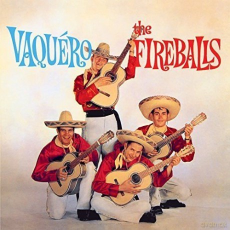 Fireballs: Vaquero [CD]