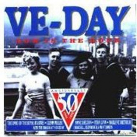 Ve-Day Now Is The Hour [CD]