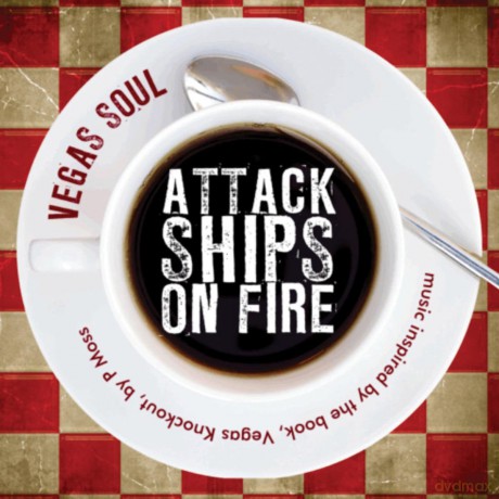 Attack Ships On Fire: Vegas Soul [CD]