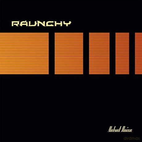 Raunchy: Velvet Noise 2019 (Orange) [Winyl]