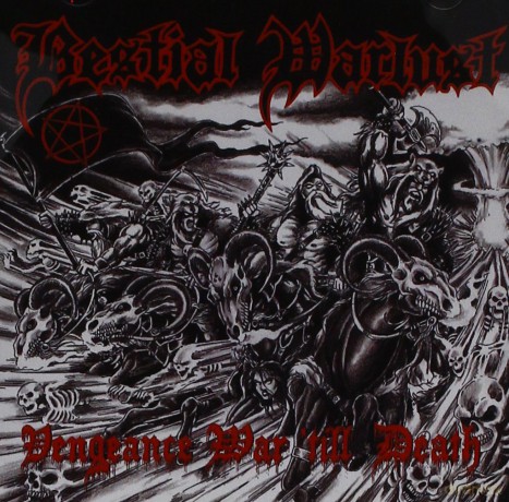 Bestial Warlust: Venegance War Til [CD]