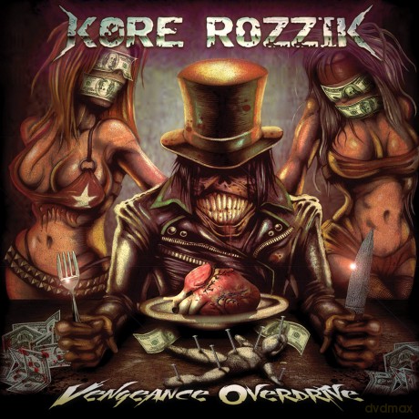 Kore Rozzik: Vengeance Overdrive [CD]