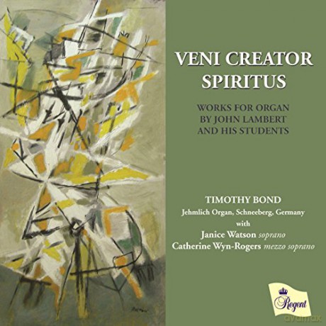 Timothy Bond: Veni Creator Spiritus [CD]