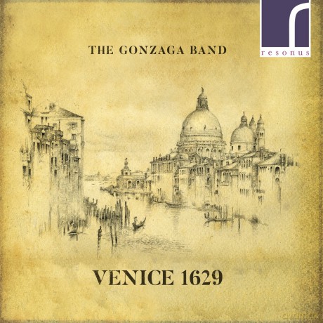 Gonzaga Band: Venice 1629 [CD]