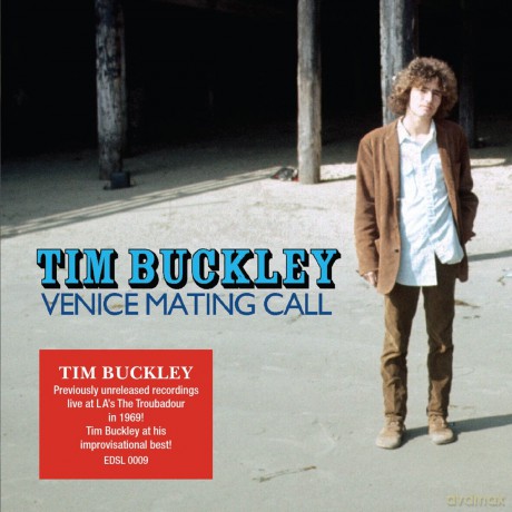 Tim Buckley: Venice Mating Call [2CD]