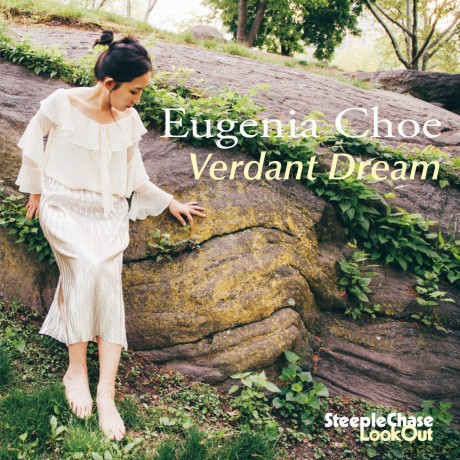 Eugenia Choe: Verdant Dream [CD]
