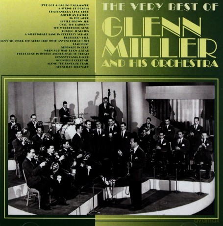 Glenn Miller: Very Best Of Glenn Miller [CD]