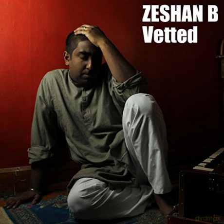 Zeshan B: Vetted [CD]