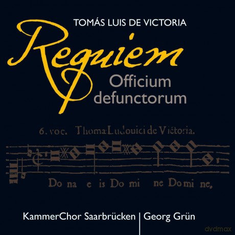 Kammerchor Saarbrucken: Victoriaofficium Defunctorum [CD]