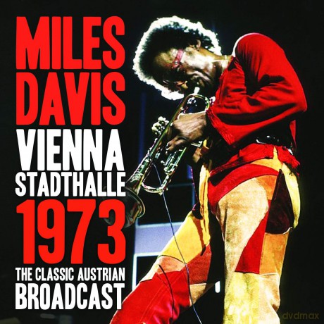 Miles Davis: Vienna Stadthalle 1973 [CD]