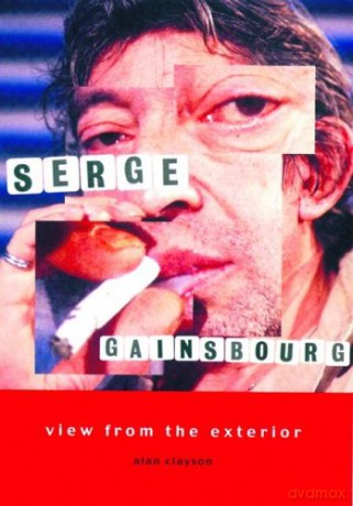 Serge Gainsbourg: View From The Exterior [KSIĄŻKA]