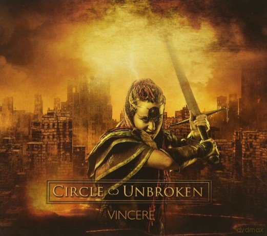 Circle Unbroken: Vincere [CD]