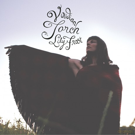 Lily Frost: Viridian Torch [CD]
