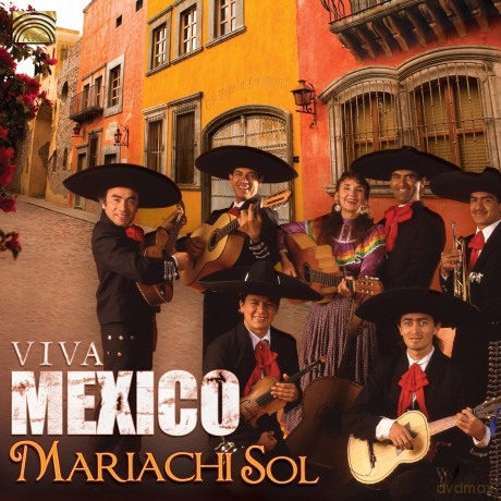 Mariachi Sol: Viva Mexico [CD]