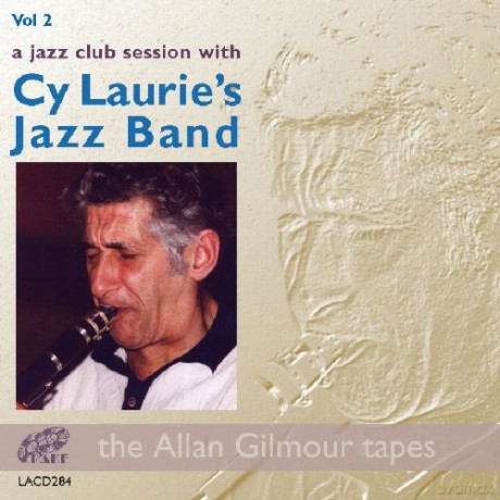Cy Lauriejazzband: Vol 2 A Jazz Club Session [CD]