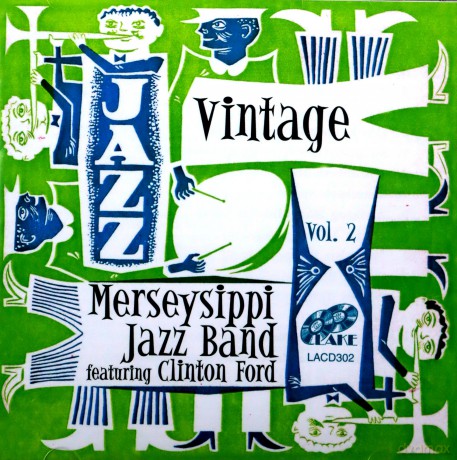 Merseysippi Jazz Band: Vol 2 Vintage Merseysippi [CD]