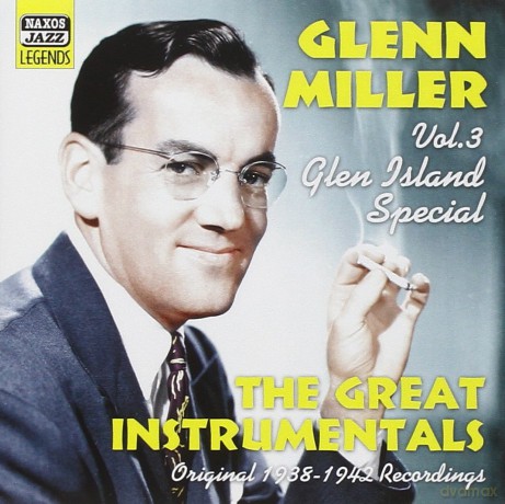 Glenn Miller: Vol 3 Glen Island Special [CD]