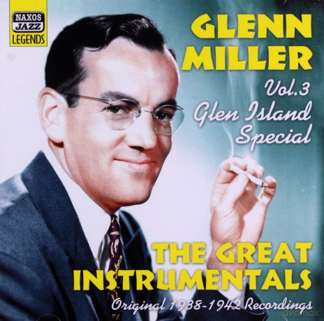 Glenn Miller: Vol 3 Glen Island Special [CD]