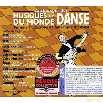 Anthologie Des Musiques De Danse Du Monde: Volume 1: Europe Et Amerique Du Nord [10CD]