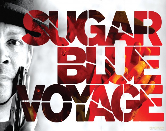 Sugar Blue: Voyage [CD]