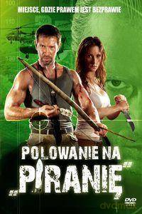 Polowanie na piranie [DVD]