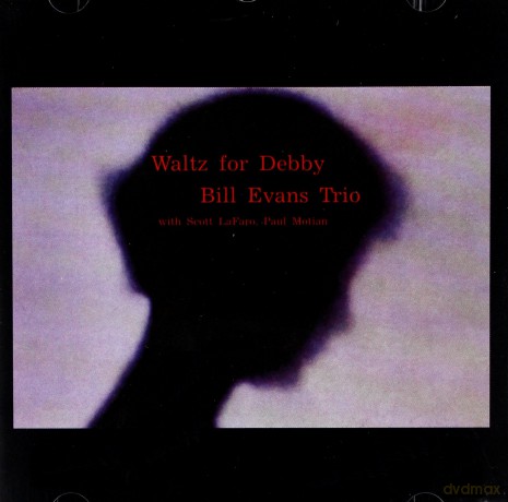 Bill Evans: Waltz For Debby [CD]