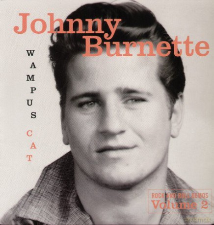 Johnny Burnette: Wampus Cat (R&R Demos Vol. 2) [Winyl]