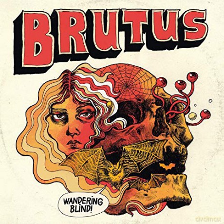Brutus: Wandering Blind [CD]