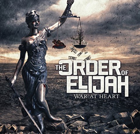 Order Of Elijah: War At Heart [CD]