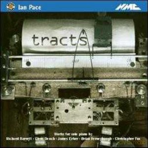 Ian Pace: Tracts [CD]