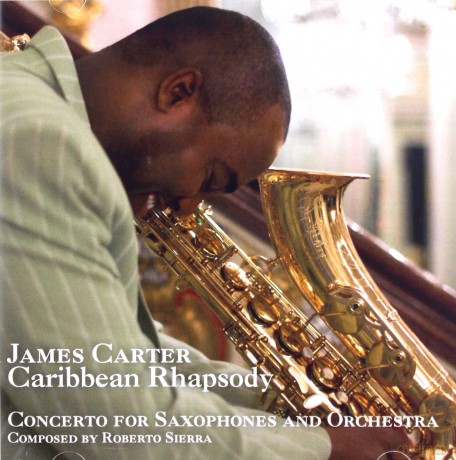 James Carter: Caribbean Rhapsody [CD]