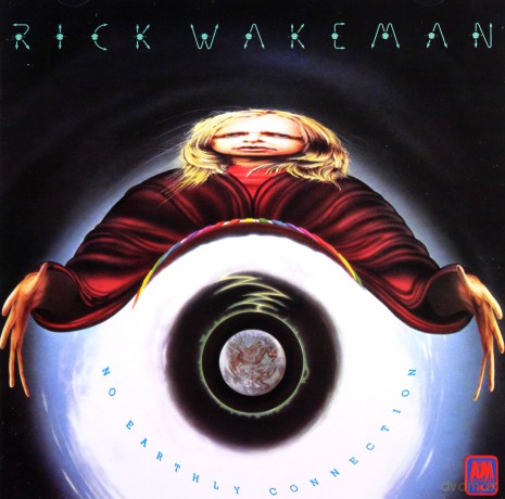 Rick Wakeman: No Earthly Connection [CD]