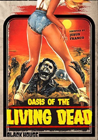 Oasis Of The Living Dead [DVD]