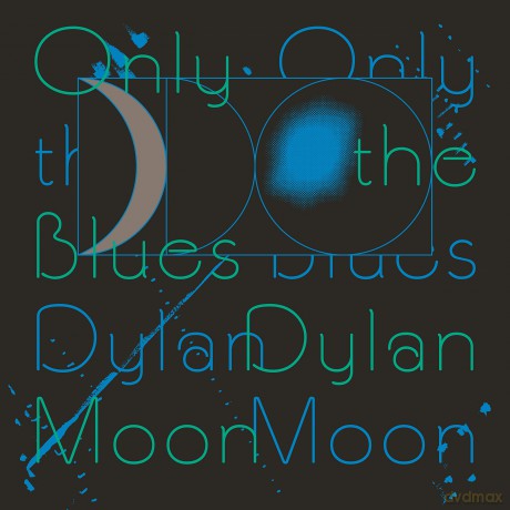 Dylan Moon: Only The Blues [Winyl]