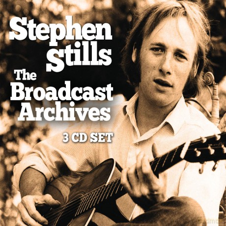 Stephen Stills: The Broadcast Archives [3CD]