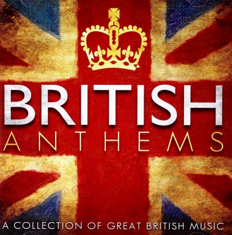 British Anthems [CD]