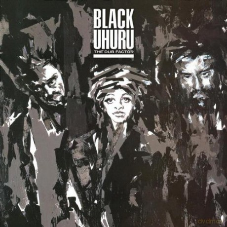 Black Uhuru: The Dub Factor [CD]