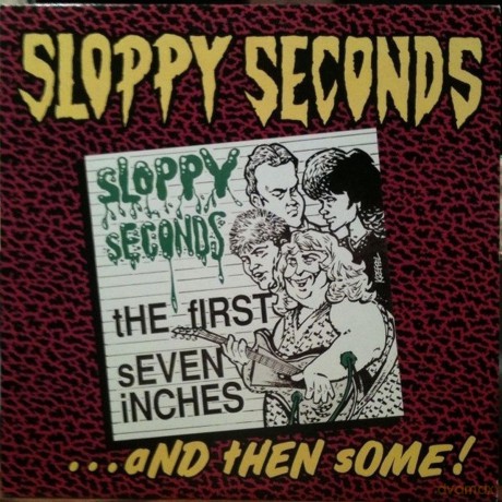 Sloppy Seconds: The First Seven Inches... And Then Some [Winyl]