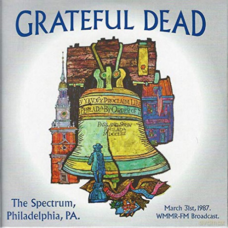 Grateful Dead: The Spectrum. Philadelphia. Pa. March 31St 1987. Wmmr-Fm Broadcast [2CD]