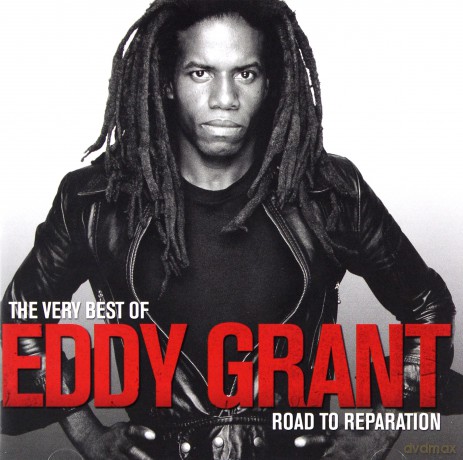 Eddy Grant: The Very Best Of Eddy Grant - Road To Reparation [CD]