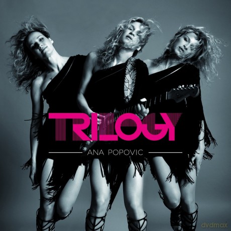 Ana Popovic: Trilogy [CD]