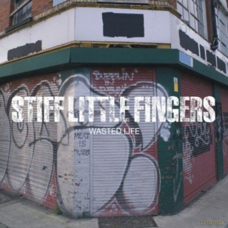 Stiff Little Fingers: Wasted Life [2CD]