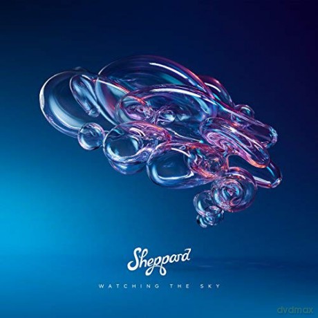 Sheppard: Watching The Sky [CD]