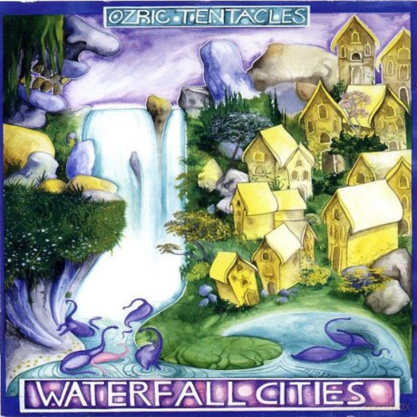 Ozric Tentacles: Waterfall Cities [CD]