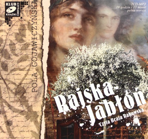 Rajska jabłoń - Pola Gojawiczyńska (mp3) [AUDIOBOOK]