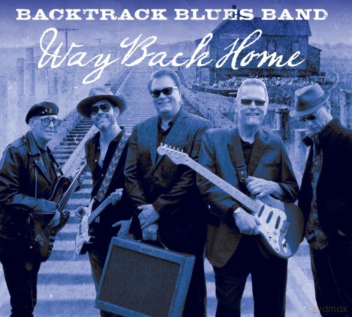 Backtrack Blues Band: Way Back Home [CD]
