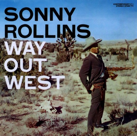 Sonny Rollins: Way Out West [CD]