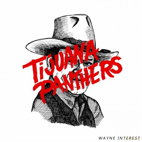 Tijuana Panthers: Wayne Interest [Winyl]