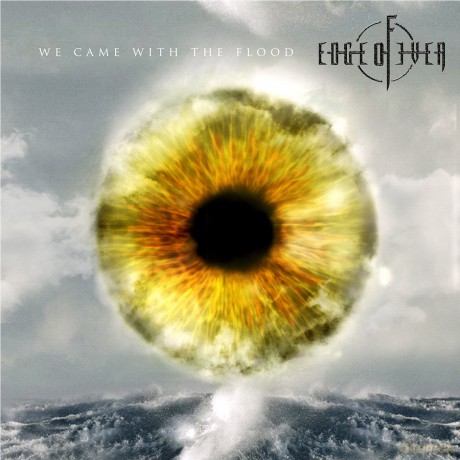 Edge Of Ever: We Came With The Flood [2CD]