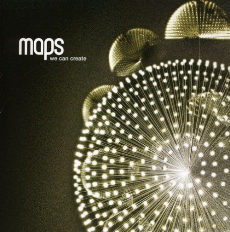 Maps: We Can Create [CD]